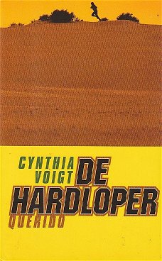 DE HARDLOPER - Cynthia Voigt