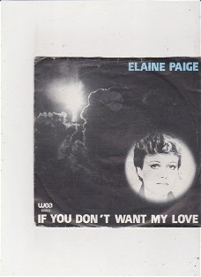 Single Elaine Paige - If you don't want my love