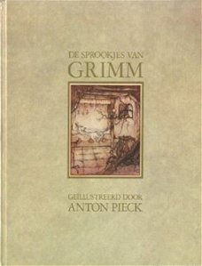 DE SPROOKJES VAN GRIMM - Volledige uitgave - ill. Anton Pieck