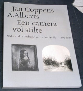Nederland in het begin van de fotografie 1839-1875. Coppens. - 0