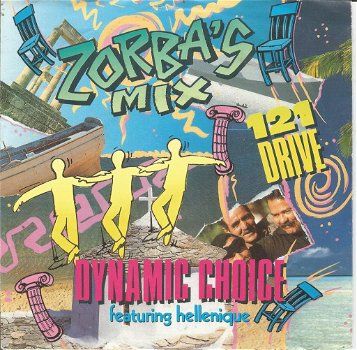 Dynamic Choice Featuring Hellenique – Zorba's Mix (1989) - 0