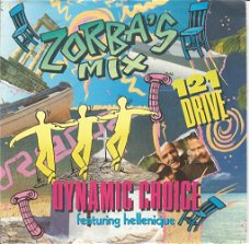 Dynamic Choice Featuring Hellenique – Zorba's Mix (1989)