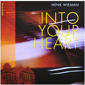 Te koop de originele CD Into Your Heart van Henk Wieman. - 0