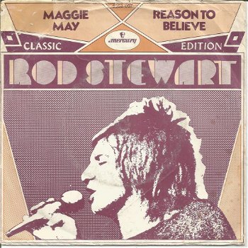 Rod Stewart – Reason To Believe / Maggie May (1971) - 0