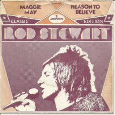 Rod Stewart – Reason To Believe / Maggie May (1971)