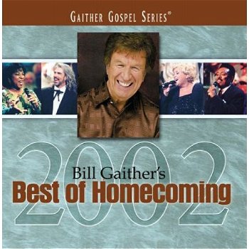 Bill Gaither's Best Of Homecoming 2002 (CD) Nieuw - 0