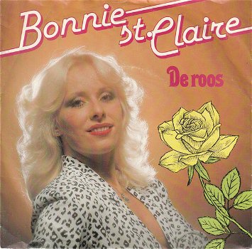 Bonnie St. Claire – De Roos (Vinyl/Single 7 Inch) - 0