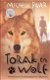 TORAK EN WOLF, TORAK EN WOLF deel 1 - Michelle Paver - 0 - Thumbnail