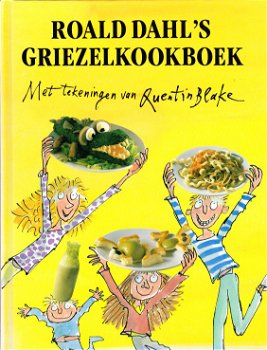 ROALD DAHL'S GRIEZELKOOKBOEK - Roald Dahl - 0