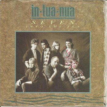 In Tua Nua – Seven Into The Sea (1986) - 0