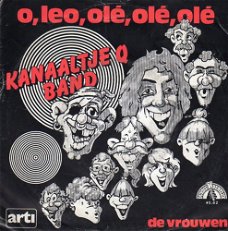 Kanaaltje Q Band – O, Leo, Olé, Olé, Olé (1982)