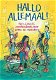 Hallo Allemaal ! (Hardcover/Gebonden) - 0 - Thumbnail