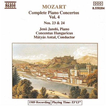 Jenö Jandó - Mozart • Concentus Hungaricus • Mátyás Antal – Complete Piano Concertos Vol. 4 - 0