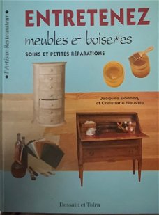 Entretenez Meubles Et Boiseries - Soins Et Petites Réparations - Bonnery Jacques