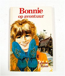 Louise Roos - Bonnie Op Avontuur (Hardcover/Gebonden)