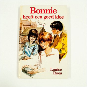 Louise Roos - Bonnie Heeft Een Goed Idee (Hardcover/Gebonden) - 0