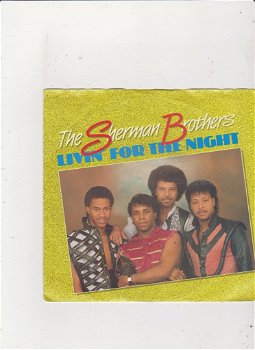 Single The Sherman Brothers - Livin' for the night - 0