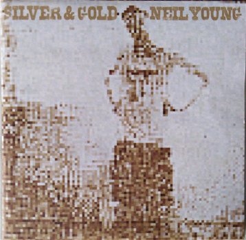 Neil Young – Silver & Gold (CD) - 0