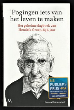 POGINGEN IETS VAN HET LEVEN TE MAKEN - Hendrik Groen - 0