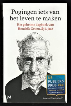 POGINGEN IETS VAN HET LEVEN TE MAKEN - Hendrik Groen