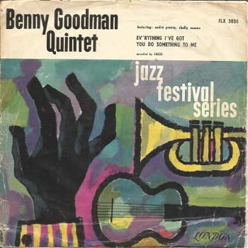 The Benny Goodman Quintet – Ev'rything I've Got - 0
