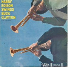 Harry Edison / Buck Clayton – Harry Edison Swings Buck Clayton (And Vice Versa)