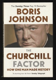 THE CHURCHILL FACTOR - by BORIS JOHNSON