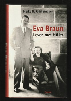 EVA BRAUN - Leven met Adolf Hitler - 0