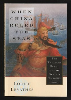 WHEN CHINA RULED THE SEAS - The Treasure Fleet of the Dragon Throne - 0