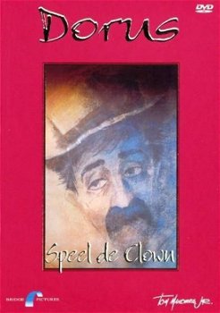 Dorus/Tom Manders - Speel De Clown (DVD) - 0