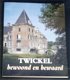 Twickel bewoond en bewaard. Haverkate. ISBN 906630426x. - 0 - Thumbnail