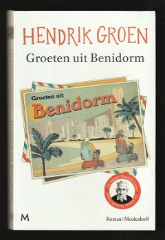 Groeten uit Benidorm - roman van HENDRIK GROEN - 0