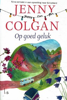 Jenny Colgan = Op goed geluk- NIEUWSTAAT