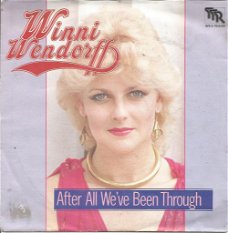 Winni Wendorff – After All That We've Been Through (1981)