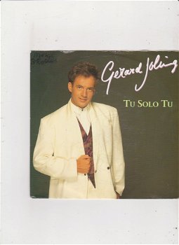 Single Gerard Joling - Tu solo tu - 0