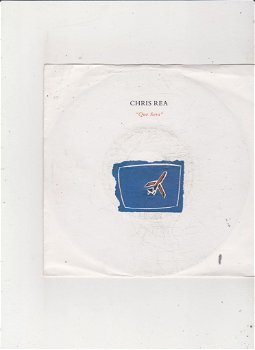 single Chris Rea - Que Sera - 0