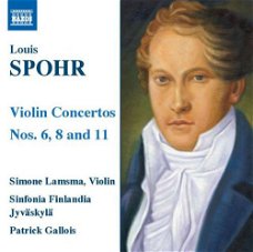 Patrick Gallois - Spohr, Simone Lamsma, Sinfonia Finlandia Jyväskylä – Violin Concertos Nos. 6, 8
