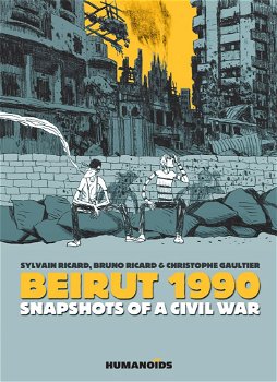 BEIRUT 1990 SNAPSHOTS OF A CIVIL WAR - 0