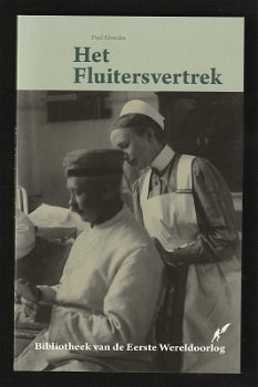 HET FLUITERSVERTREK - P. Alverdes - dl.3 uit Bibliotheek 1e Wereldoorlog - 0