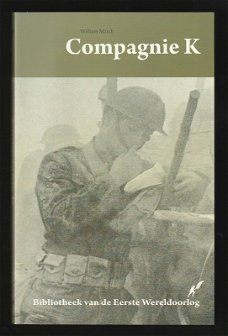 COMPAGNIE K. - William March - dl. 1 uit Bibliotheek 1e Wereldoorlog