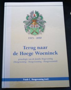 Genealogie familie Hogewoning. Hoogewoning. 9789081641418.