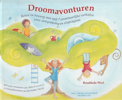 DROOMAVONTUREN - Rosalinda Weel - Inclusief 2 CD's - 0