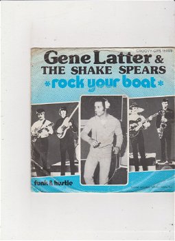 Single Gene Latter & The Shakespears - Rock your boat - 0