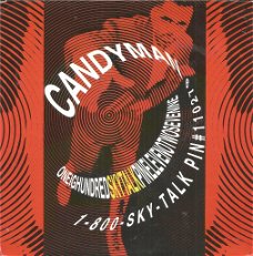 Candyman – Oneighundredskytalkpinelevenotwosevenine (1991)