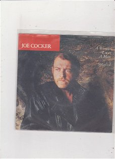 Single Joe Cocker - A woman loves a man