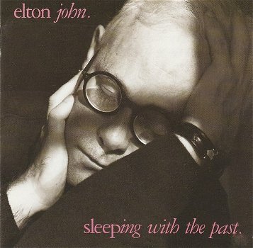 Elton John – Sleeping With The Past (CD) - 0