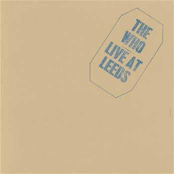 The Who – Live At Leeds (CD) Remastered / 25th Anniversary Edition Nieuw - 0