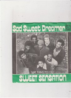 Single Sweet Sensation - Sad sweet dreamer
