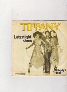 Single Tiffany - Late night show