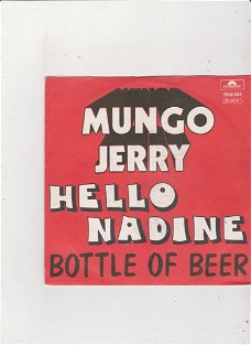 Single Mungo Jerry - Hello Nadine